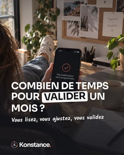 Combien de temps pour valider un mois ?