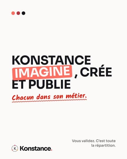 Konstance imagine, crée et publie